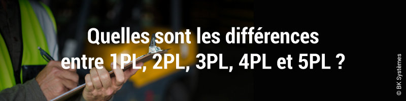 BK Systèmes 3PL logiciel gestion stock entrepot approvisionnement logistique supply chain
